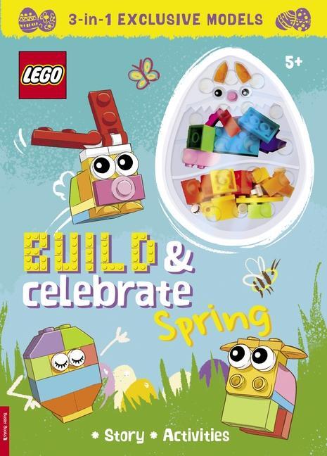 Cover: 9781780558691 | LEGO®: Build &amp; Celebrate Spring (includes 30 bricks) | Books (u. a.)