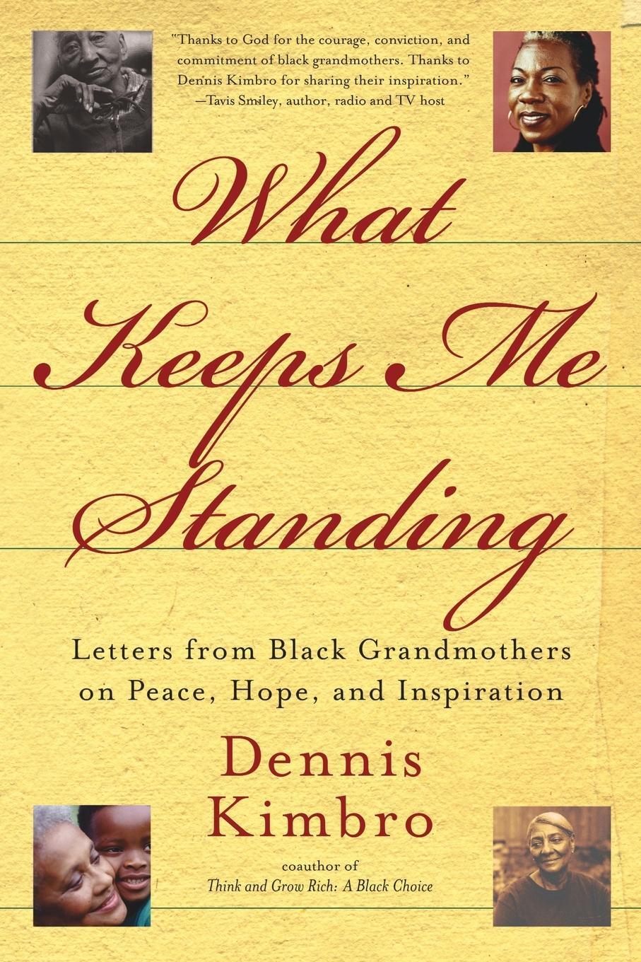 Cover: 9780767912389 | What Keeps Me Standing | Dennis Kimbro | Taschenbuch | Paperback