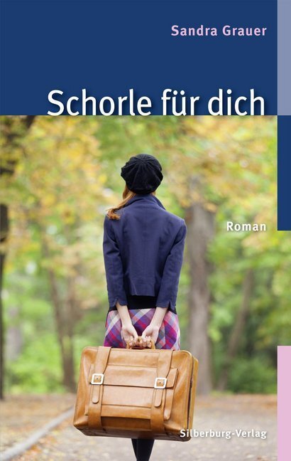 Cover: 9783842513174 | Schorle für dich | Roman | Sandra Grauer | Taschenbuch | 2014
