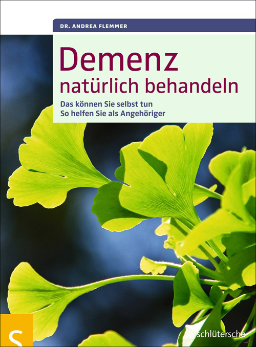 Cover: 9783899936247 | Demenz natürlich behandeln | Andrea Flemmer | Taschenbuch | 176 S.