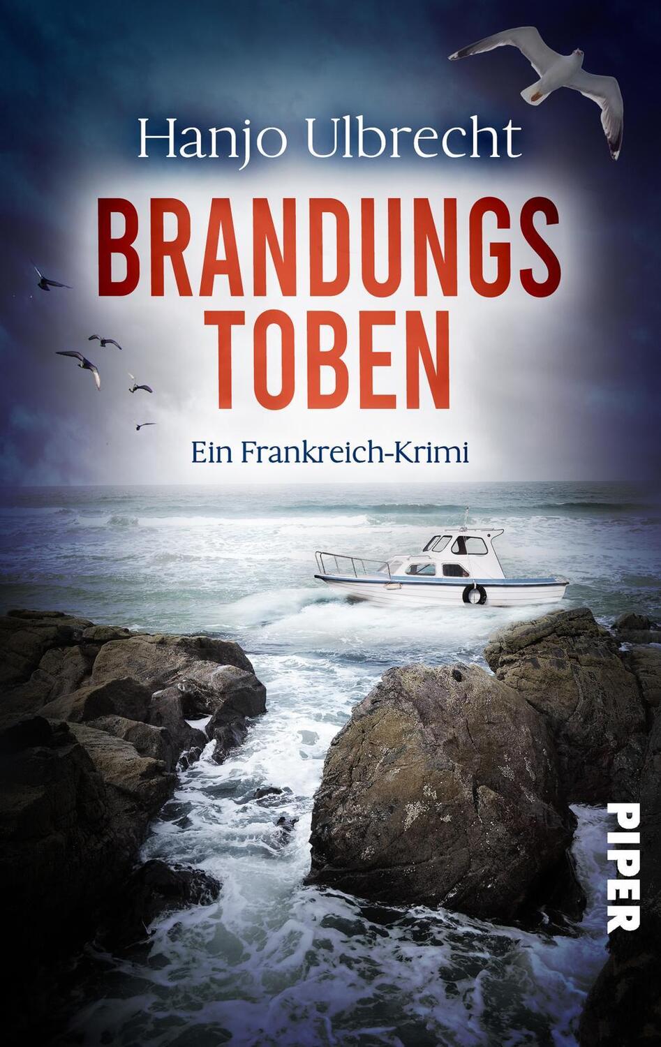 Cover: 9783492505840 | Brandungstoben | Hanjo Ulbrecht | Taschenbuch | Deutsch | 2022 | Piper