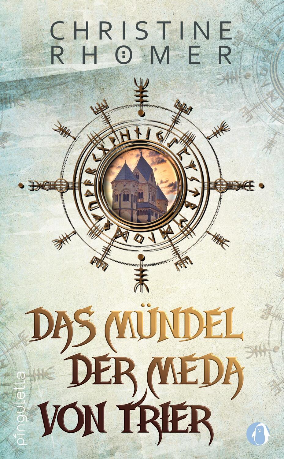 Cover: 9783948063382 | Das Mündel der Meda von Trier | Christine Rhömer | Taschenbuch | 2022