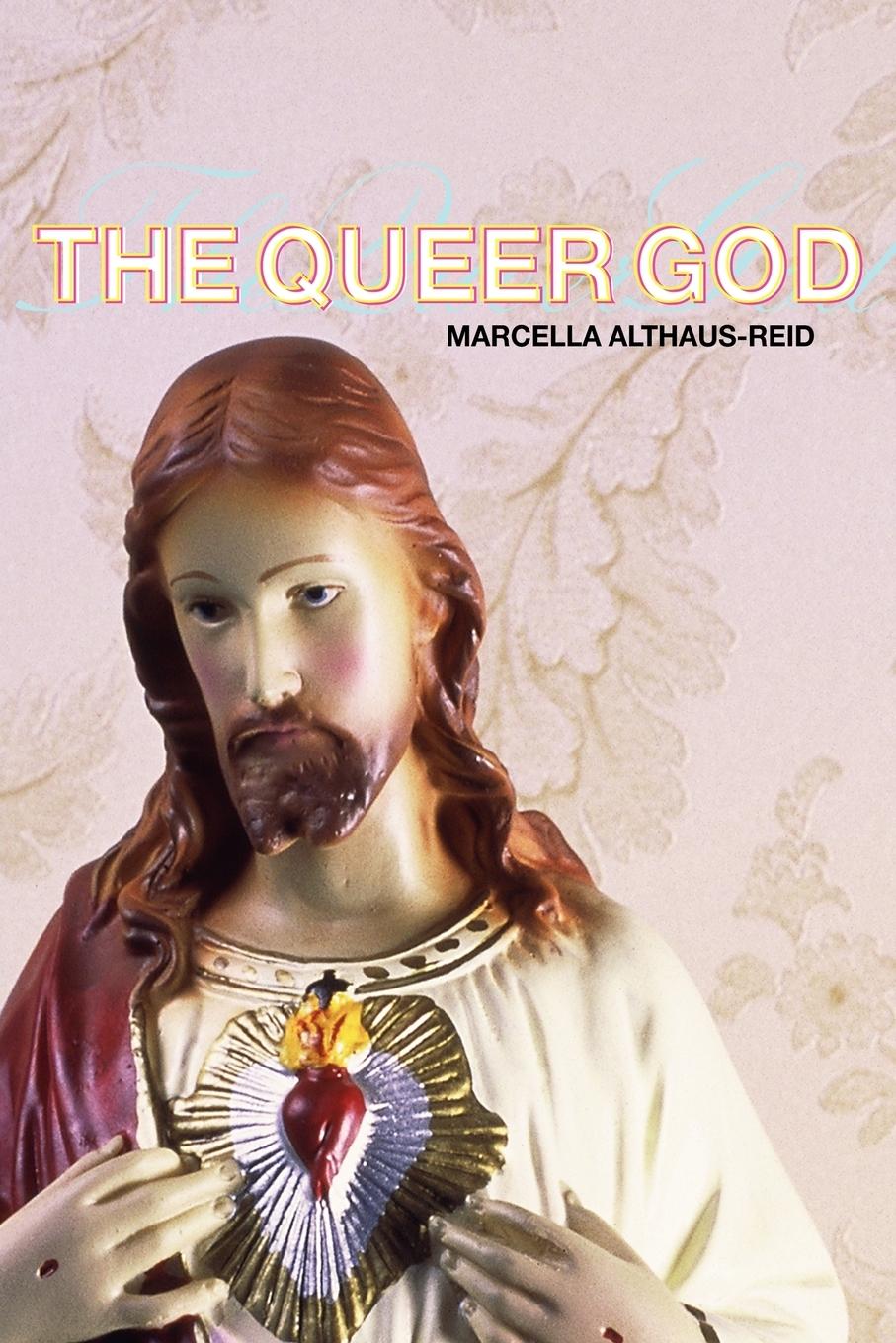 Cover: 9780415323246 | The Queer God | Marcella Althaus-Reid | Taschenbuch | Englisch | 2003