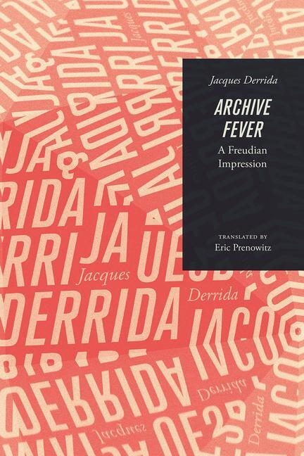 Cover: 9780226502359 | Archive Fever | A Freudian Impression | Jacques Derrida | Taschenbuch