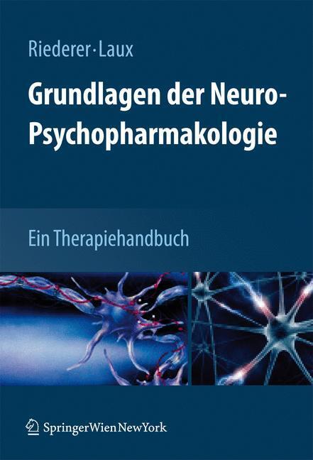 Cover: 9783211854723 | Grundlagen der Neuro-Psychopharmakologie | Ein Therapiehandbuch | Buch