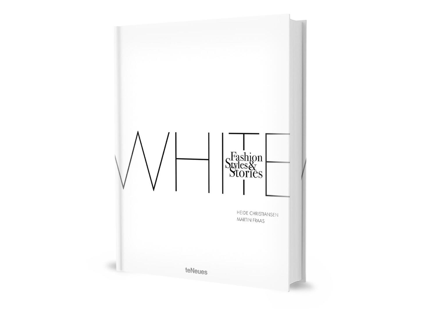 Bild: 9783961716432 | The White Book | Fashion, Styles &amp; Stories | Christiansen (u. a.)