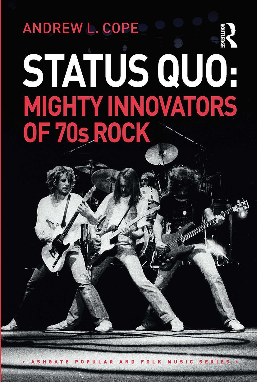Cover: 9780367660765 | Status Quo: Mighty Innovators of 70s Rock | Andrew Cope | Taschenbuch