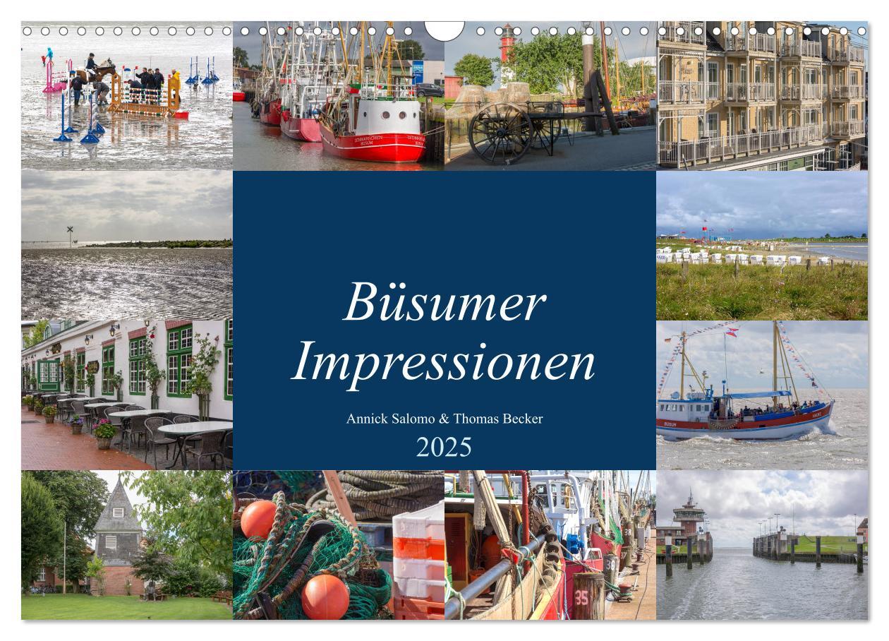 Cover: 9783435319954 | Büsumer Impressionen (Wandkalender 2025 DIN A3 quer), CALVENDO...