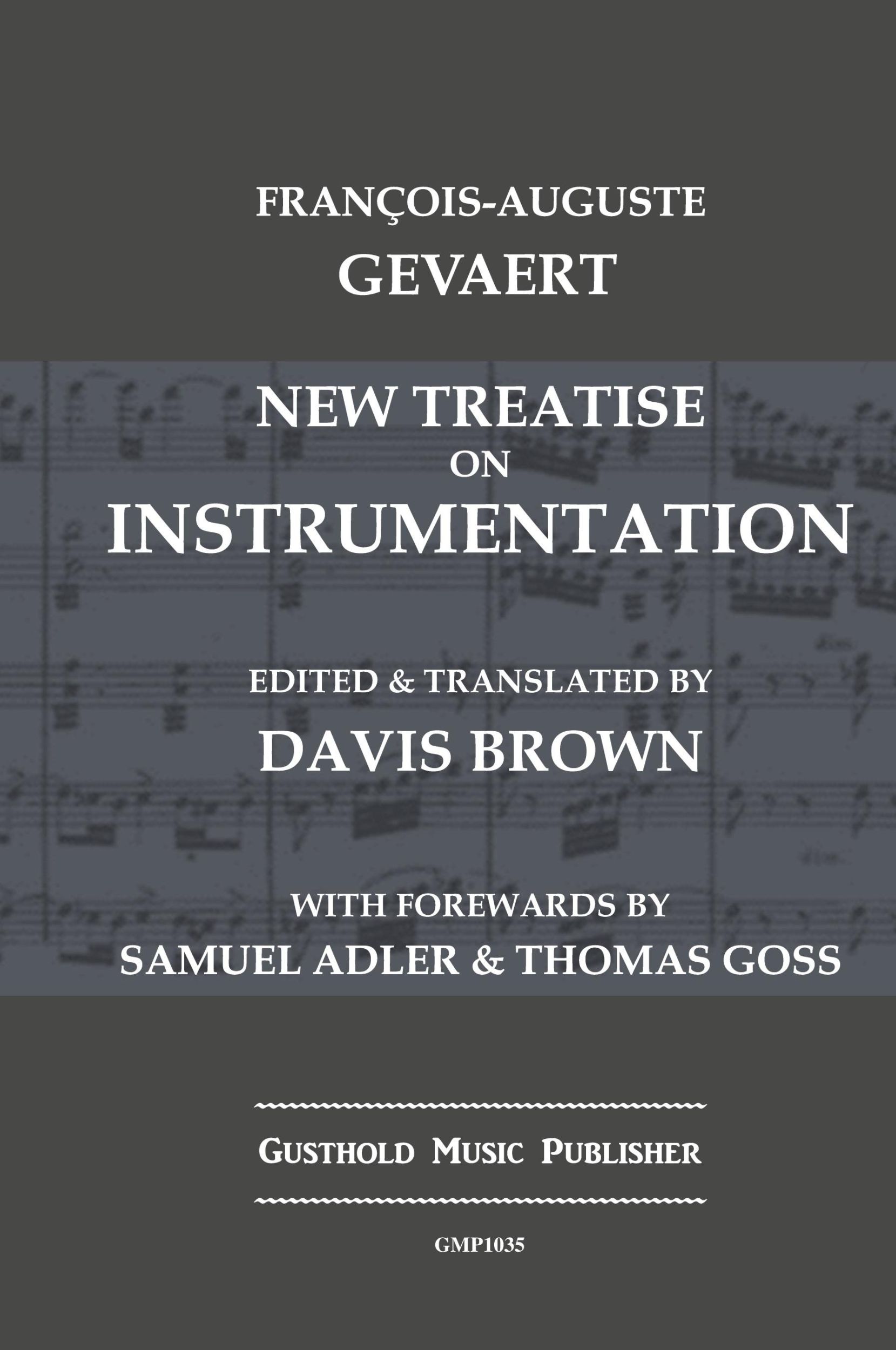 Cover: 9798330300099 | New Treatise on Instrumentation | Francois-Auguste Gevaert | Buch