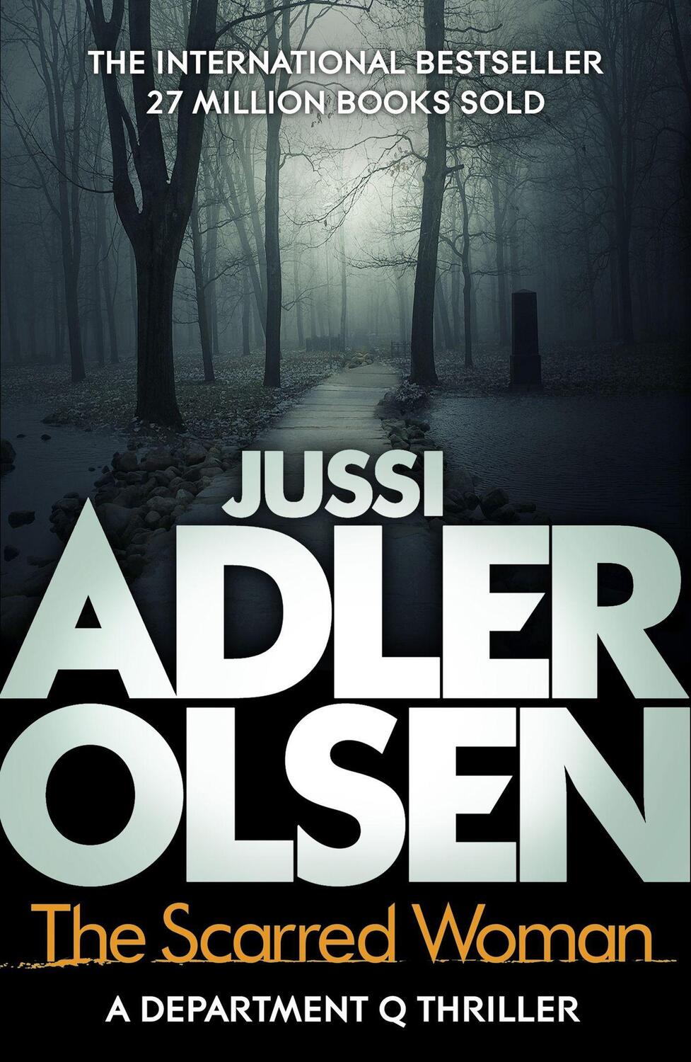 Cover: 9781784295974 | The Scarred Woman | Department Q 7 | Jussi Adler-Olsen | Taschenbuch