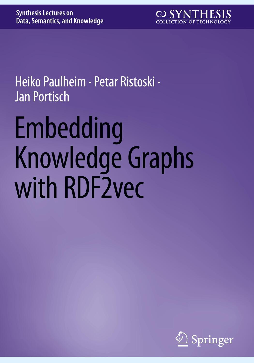 Cover: 9783031303869 | Embedding Knowledge Graphs with RDF2vec | Heiko Paulheim (u. a.) | ix