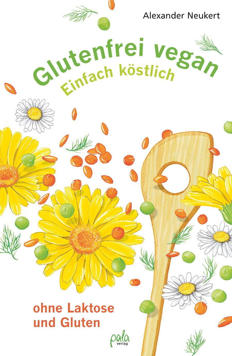 Cover: 9783895663628 | Glutenfrei vegan | Einfach köstlich - ohne Laktose und Gluten | Buch