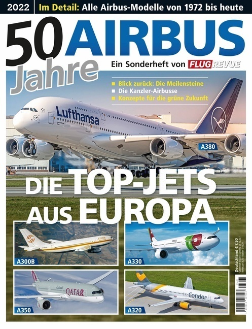Cover: 9783613320864 | Flugrevue Edition 50 Jahre Airbus | 50 Jahre Airbus | Taschenbuch