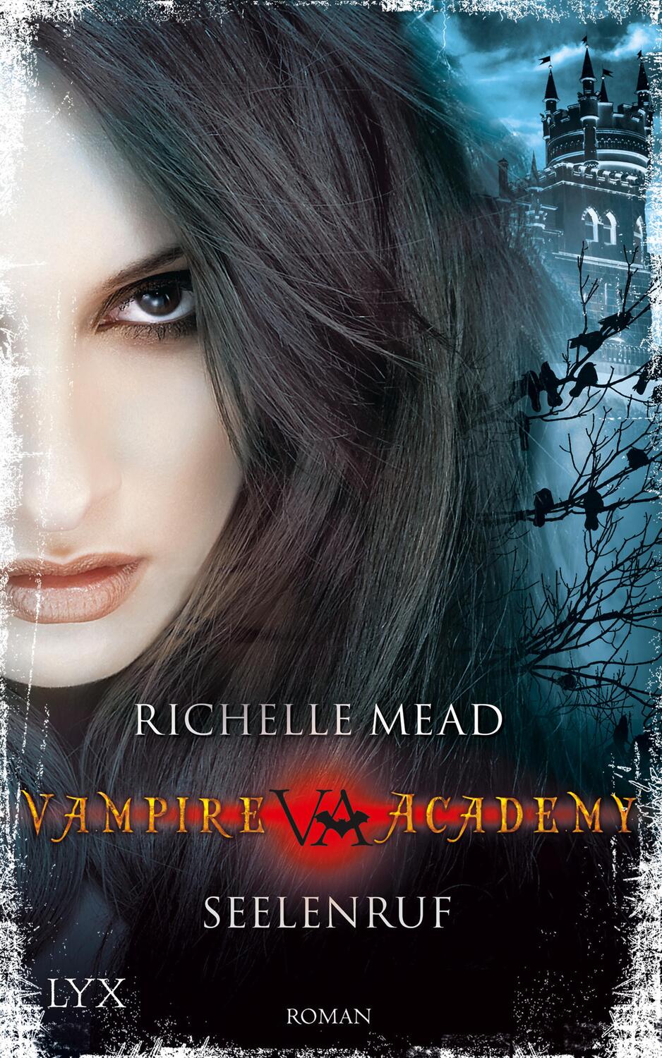 Cover: 9783802583469 | Vampire Academy 05 | Seelenruf | Richelle Mead | Taschenbuch | 430 S.