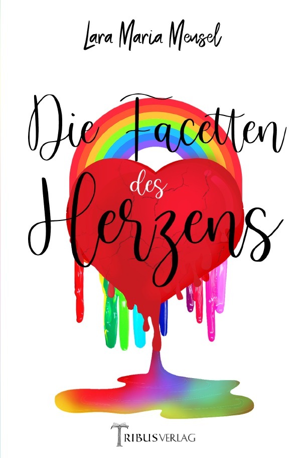 Cover: 9783754962749 | Die Facetten des Herzens | DE | Lara Maria Meusel | Taschenbuch | 2022