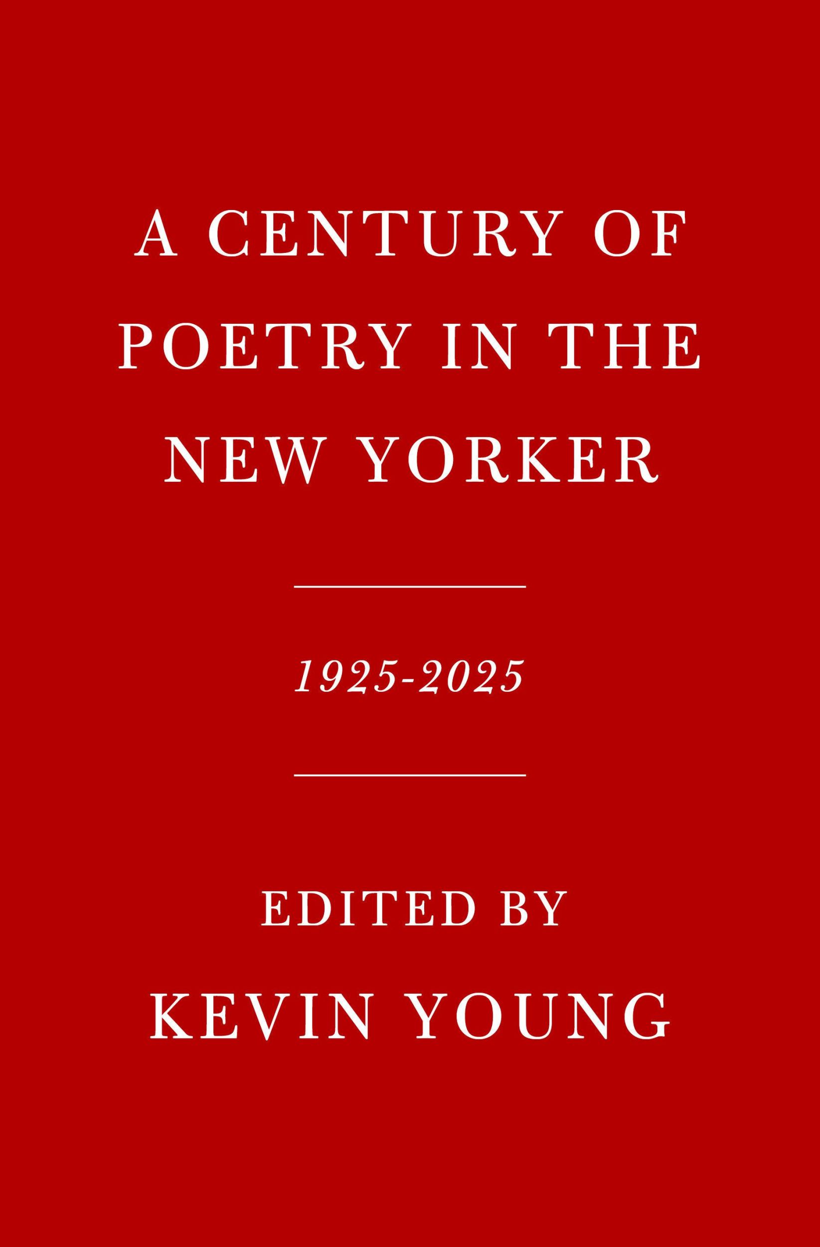 Cover: 9780593801932 | A Century of Poetry in The New Yorker | 1925-2025 | New Yorker | Buch