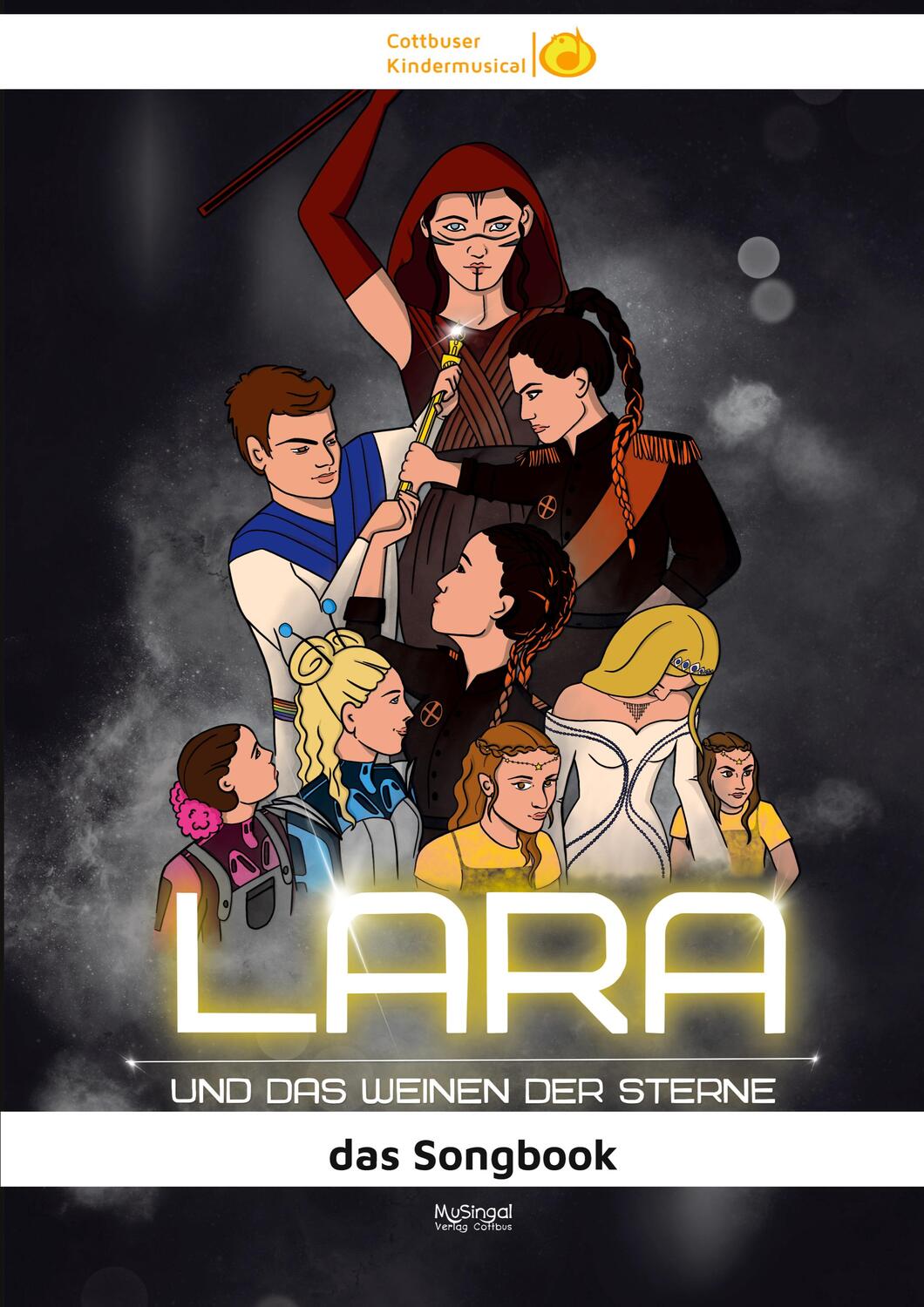 Cover: 9783948870430 | LARA und das Weinen der Sterne | das Songbook zum Musical | Karow