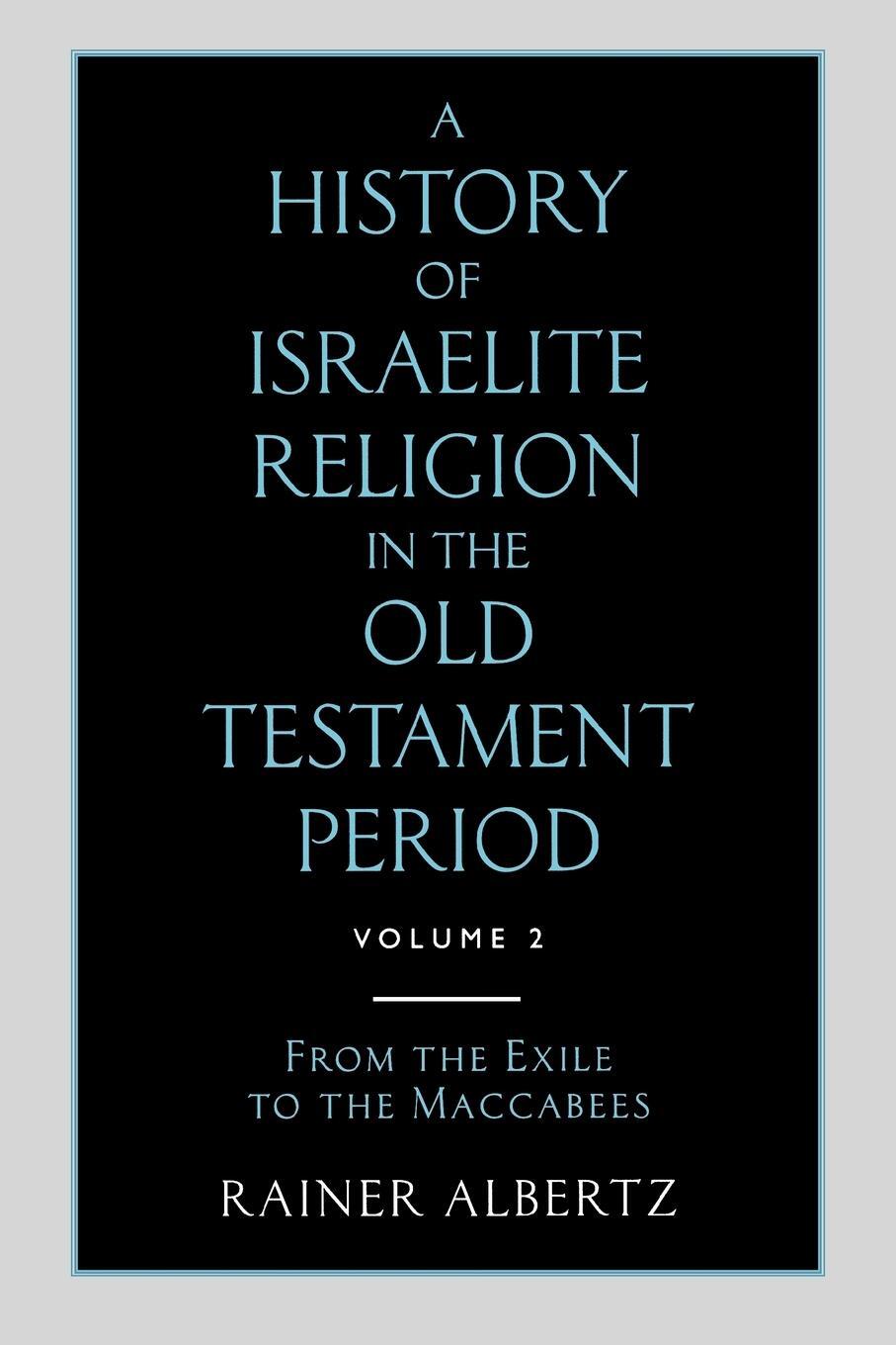 Cover: 9780334025542 | A History of Israelite Religion in the Old Testament Period Volume...