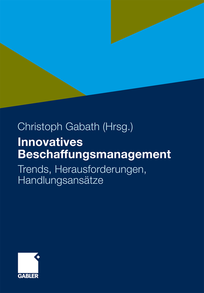 Cover: 9783834928450 | Innovatives Beschaffungsmanagement | Christoph Walter Gabath | Buch