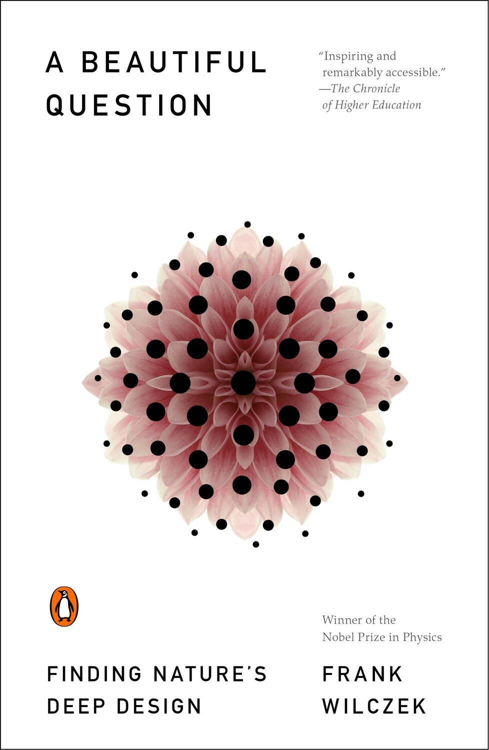 Cover: 9780143109365 | A Beautiful Question | Finding Nature's Deep Design | Frank Wilczek