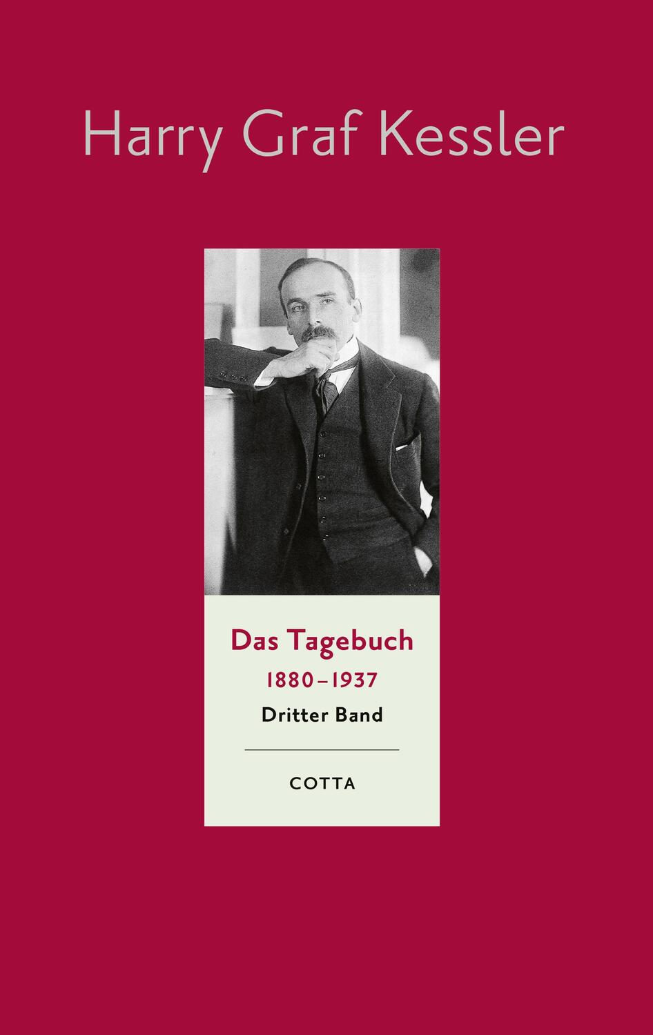 Cover: 9783768198431 | Das Tagebuch (1880-1937), Band 3 | 1897-1905 | Harry Graf Kessler