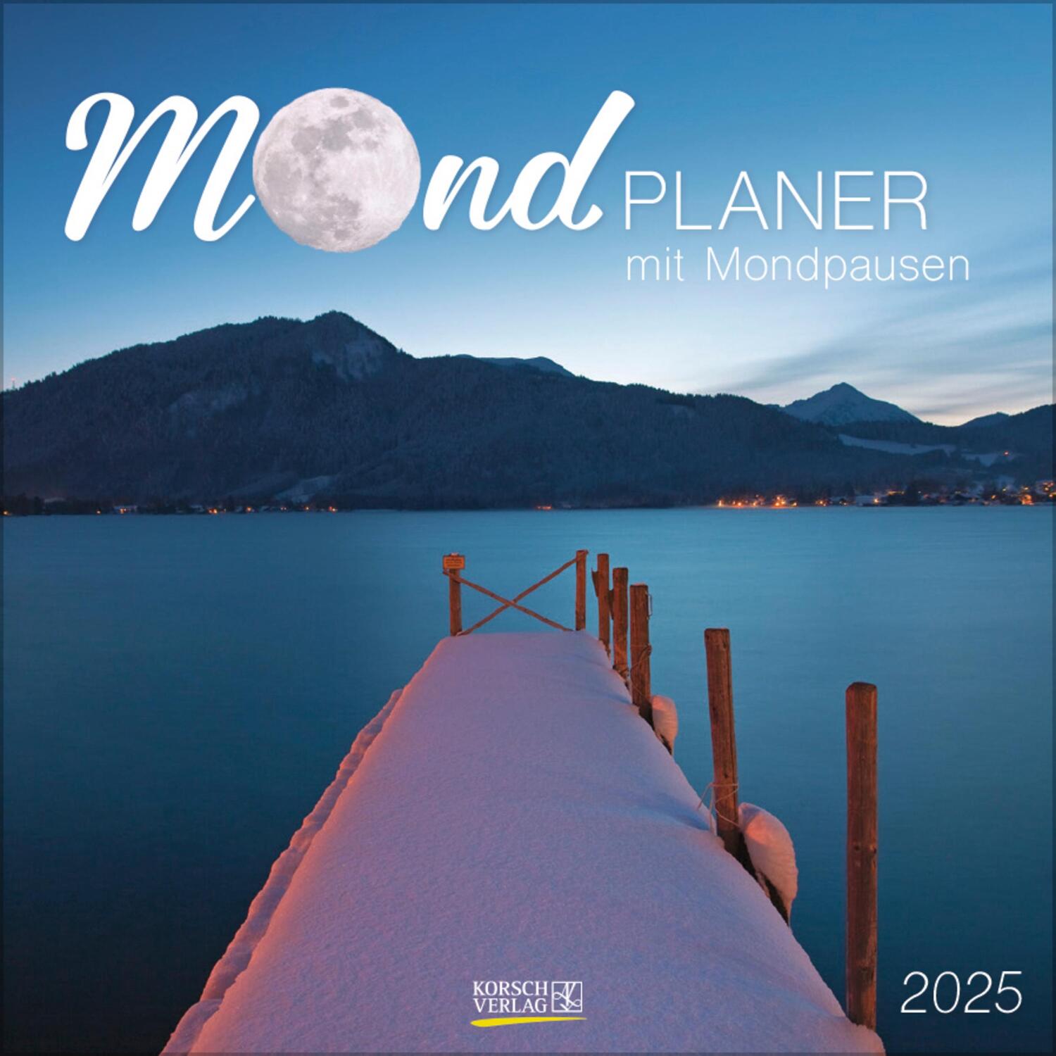 Cover: 9783731875574 | Der große Mondplaner 2025 | Verlag Korsch | Kalender | 13 S. | Deutsch