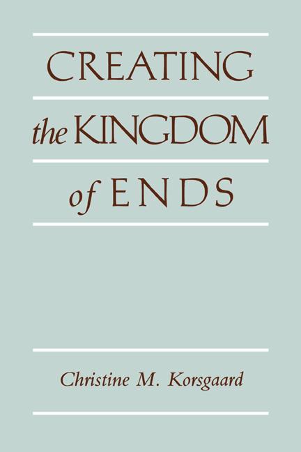 Cover: 9780521499620 | Creating the Kingdom of Ends | Christine M. Korsgaard | Taschenbuch