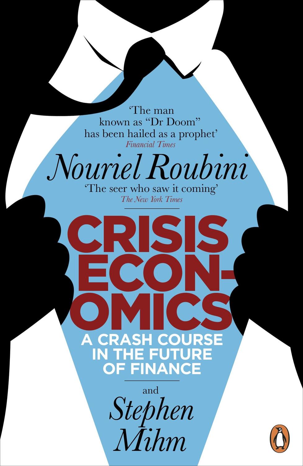 Cover: 9780141045931 | Crisis Economics | A Crash Course in the Future of Finance | Roubini