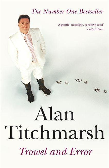 Cover: 9780340765432 | Trowel and Error | Alan Titchmarsh | Taschenbuch | Englisch | 2003