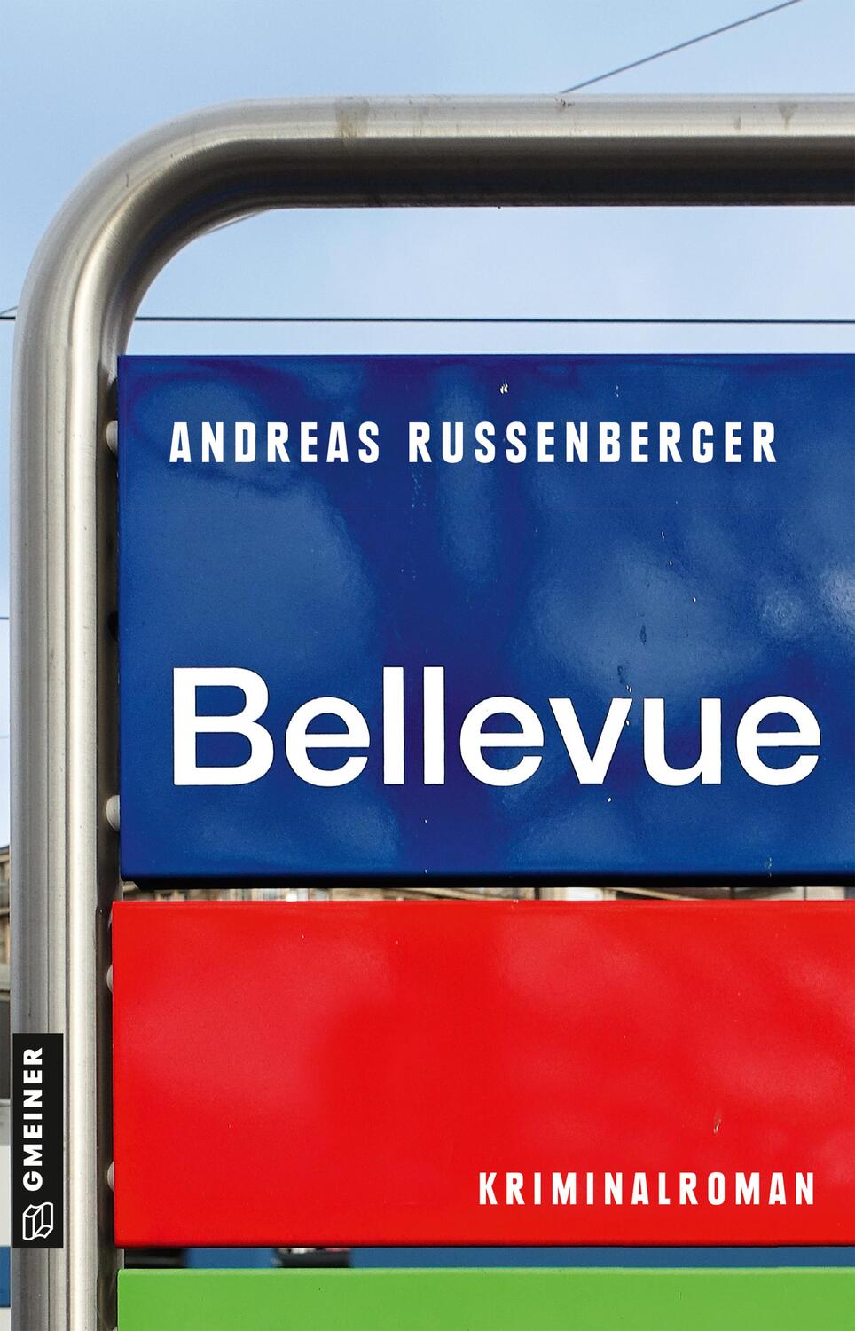 Cover: 9783839206737 | Bellevue | Kriminalroman | Andreas Russenberger | Taschenbuch | 288 S.