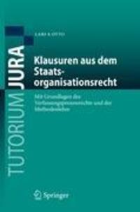 Cover: 9783642228926 | Klausuren aus dem Staatsorganisationsrecht | Lars S. Otto | Buch