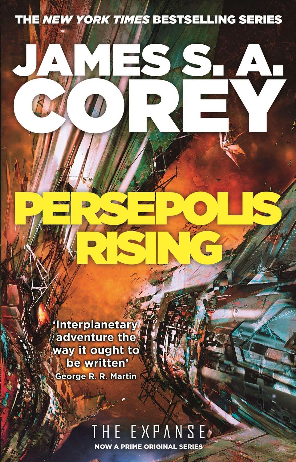 Cover: 9780356510323 | The Expanse 07. Persepolis Rising | James S. A. Corey | Taschenbuch