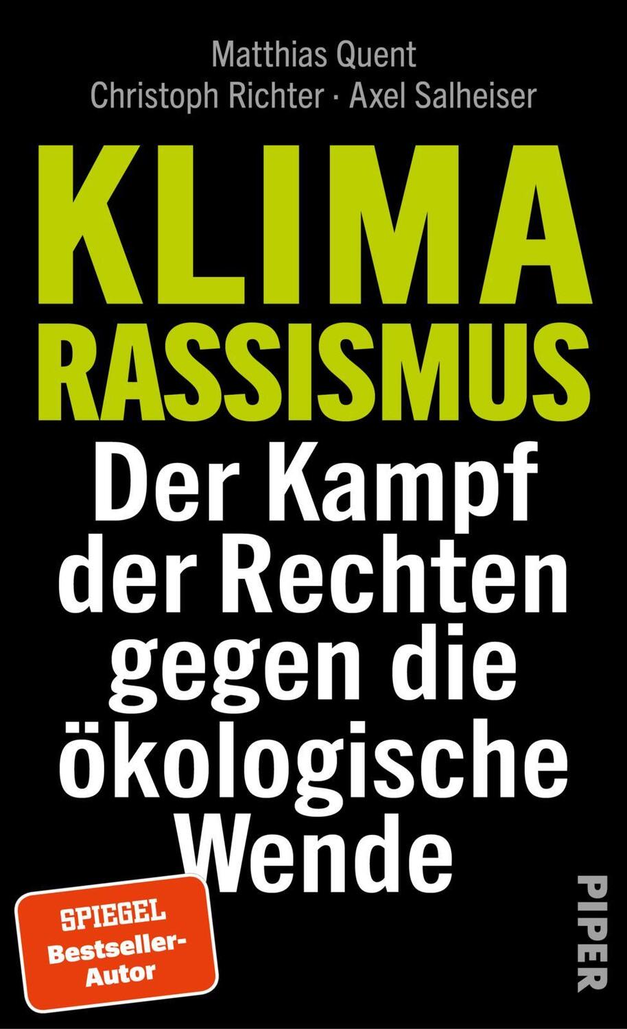 Cover: 9783492063999 | Klimarassismus | Matthias Quent (u. a.) | Taschenbuch | 288 S. | 2022