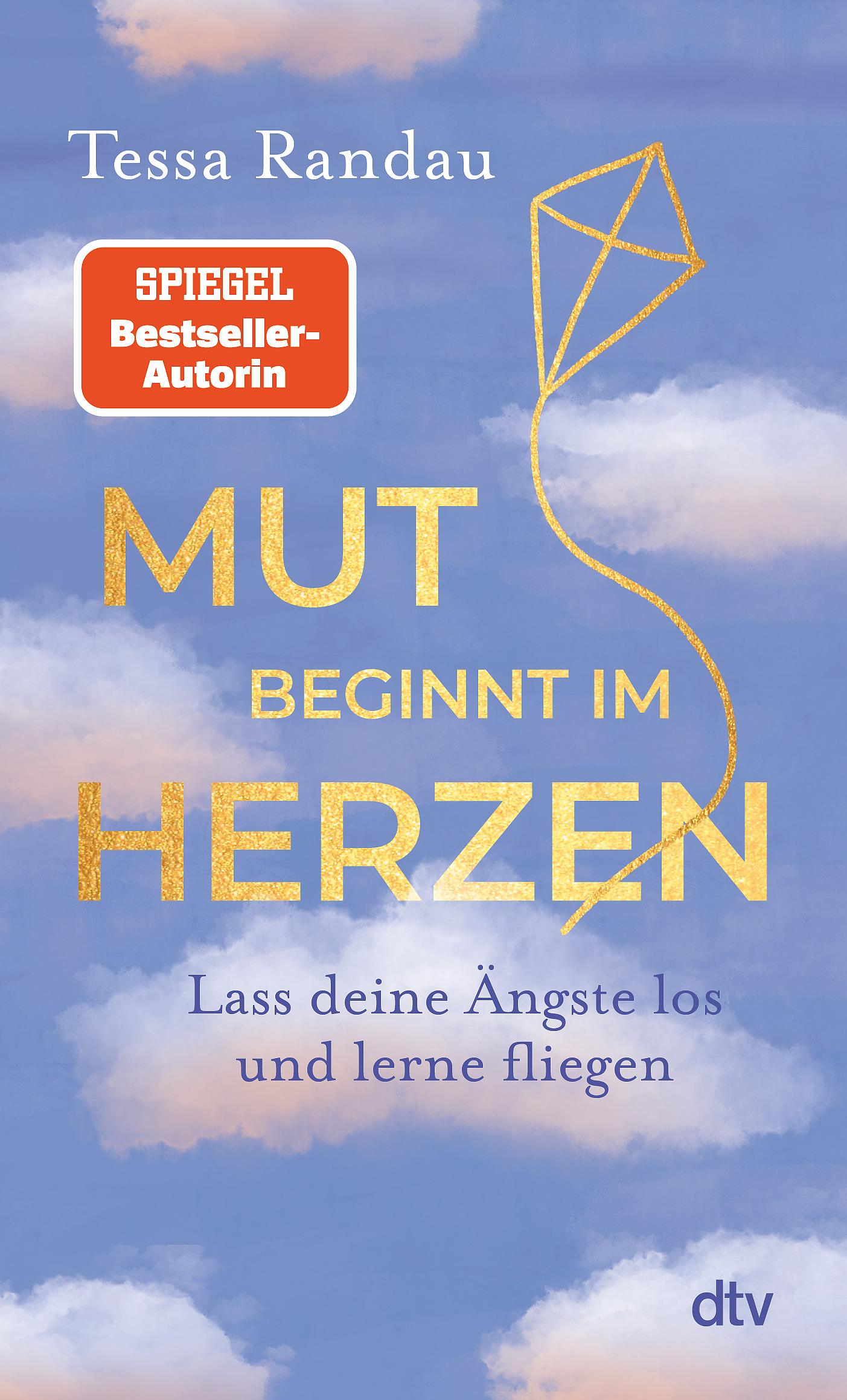 Cover: 9783423352413 | Mut beginnt im Herzen | Tessa Randau | Taschenbuch | 272 S. | Deutsch