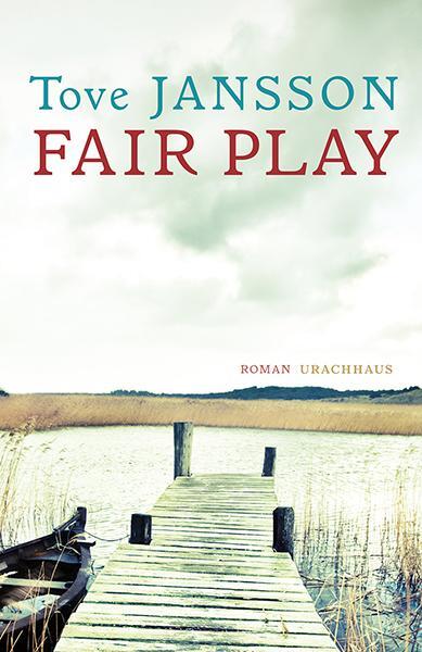 Cover: 9783825178925 | Fair Play | Tove Jansson | Taschenbuch | Deutsch | 2014 | Urachhaus