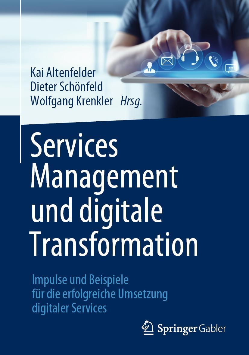 Cover: 9783658339746 | Services Management und digitale Transformation | Altenfelder (u. a.)