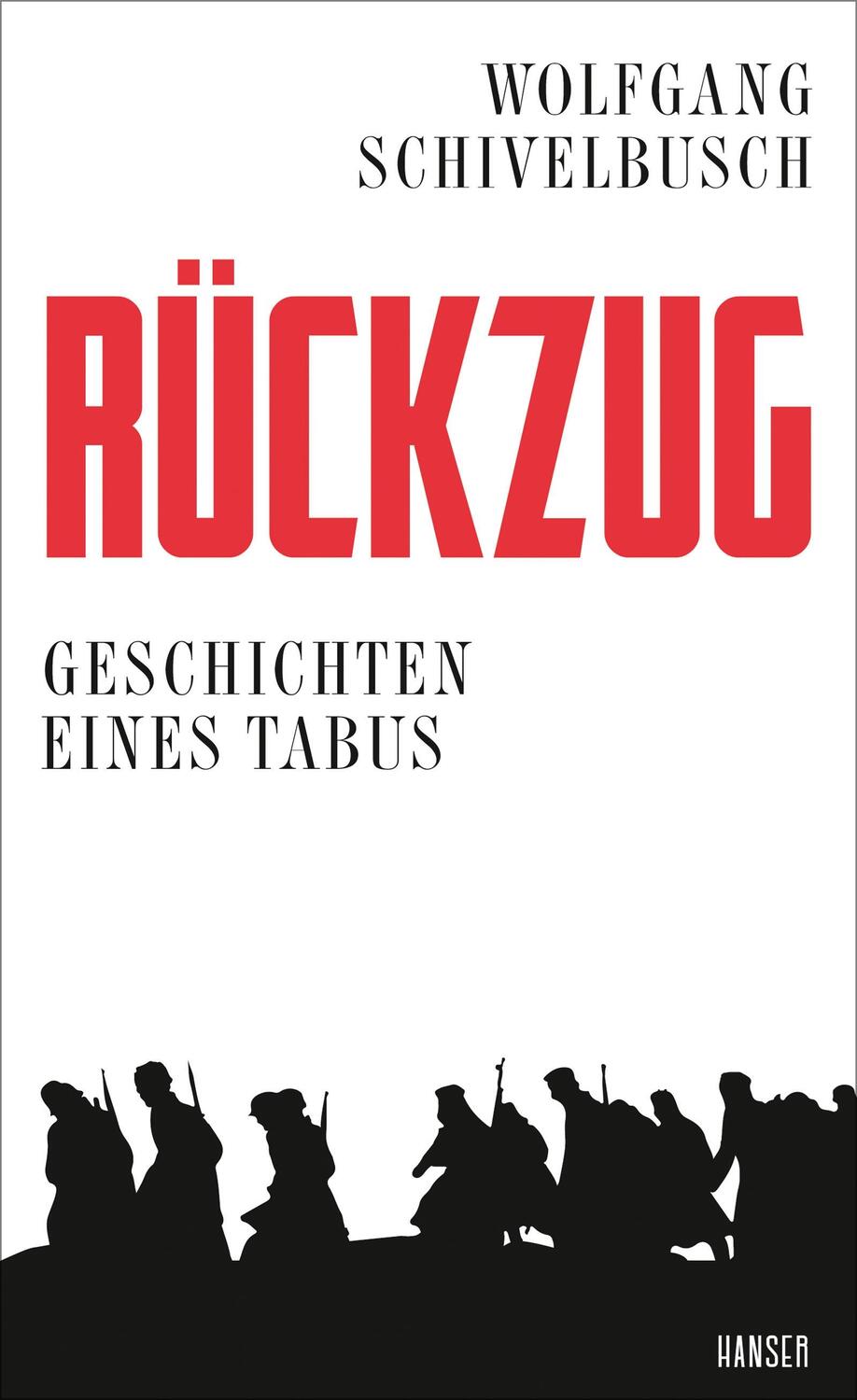 Cover: 9783446262287 | Rückzug | Geschichten eines Tabus | Wolfgang Schivelbusch | Buch