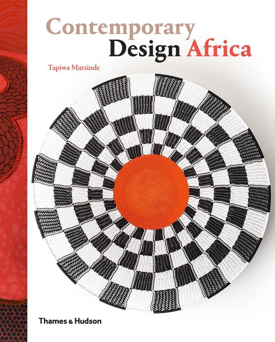 Cover: 9780500291627 | Contemporary Design Africa | Tapiwa Matsinde | Taschenbuch | Englisch