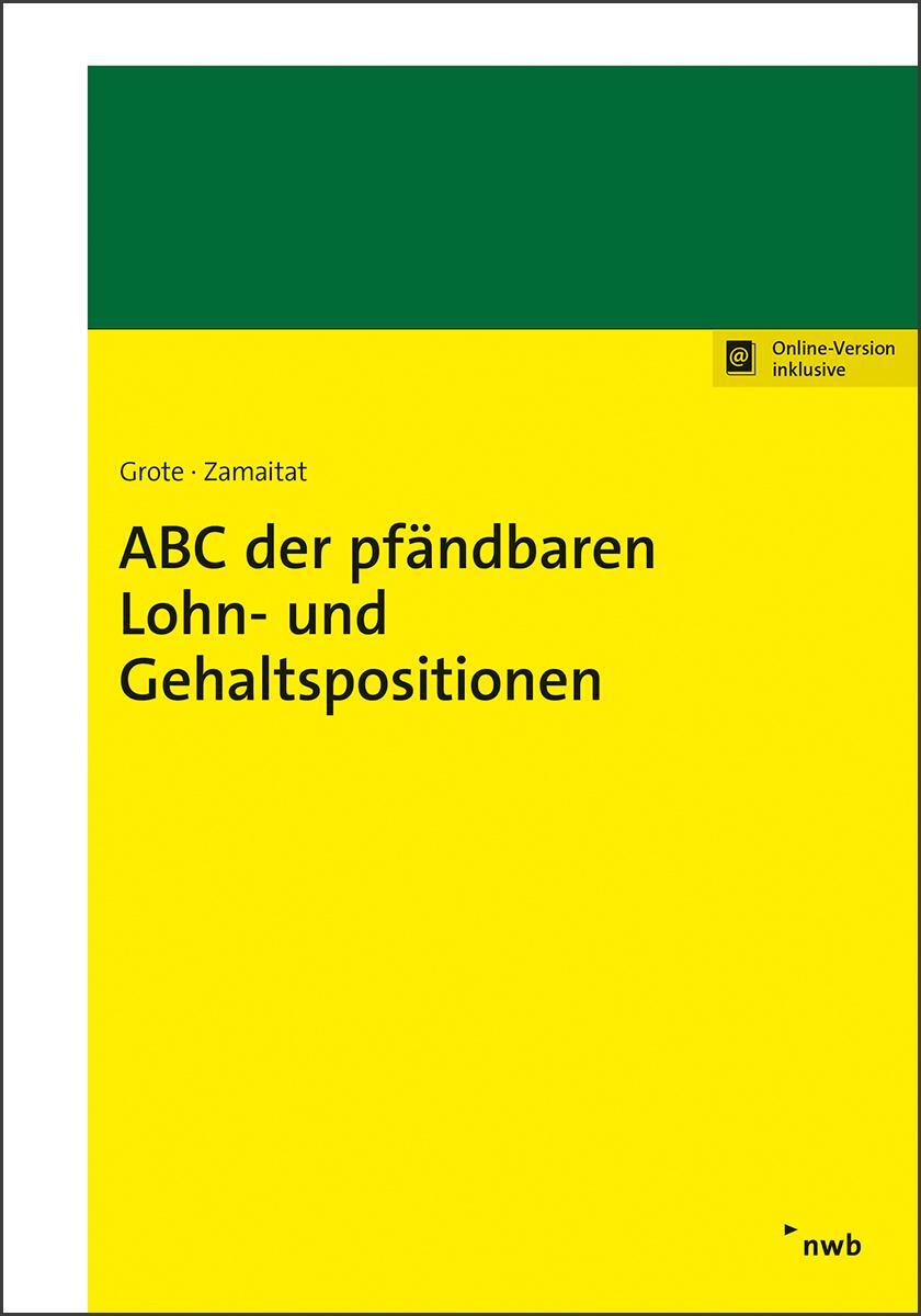 Cover: 9783482681615 | ABC der pfändbaren Lohn- und Gehaltspositionen | Hugo Grote (u. a.)