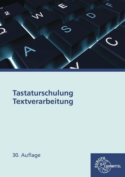 Cover: 9783808584125 | Tastaturschulung Textverarbeitung | Taschenbuch | 64 S. | Deutsch