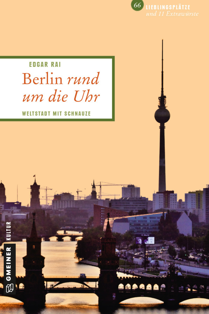 Cover: 9783839217085 | Berlin rund um die Uhr | Edgar Rai | Taschenbuch | 192 S. | Deutsch
