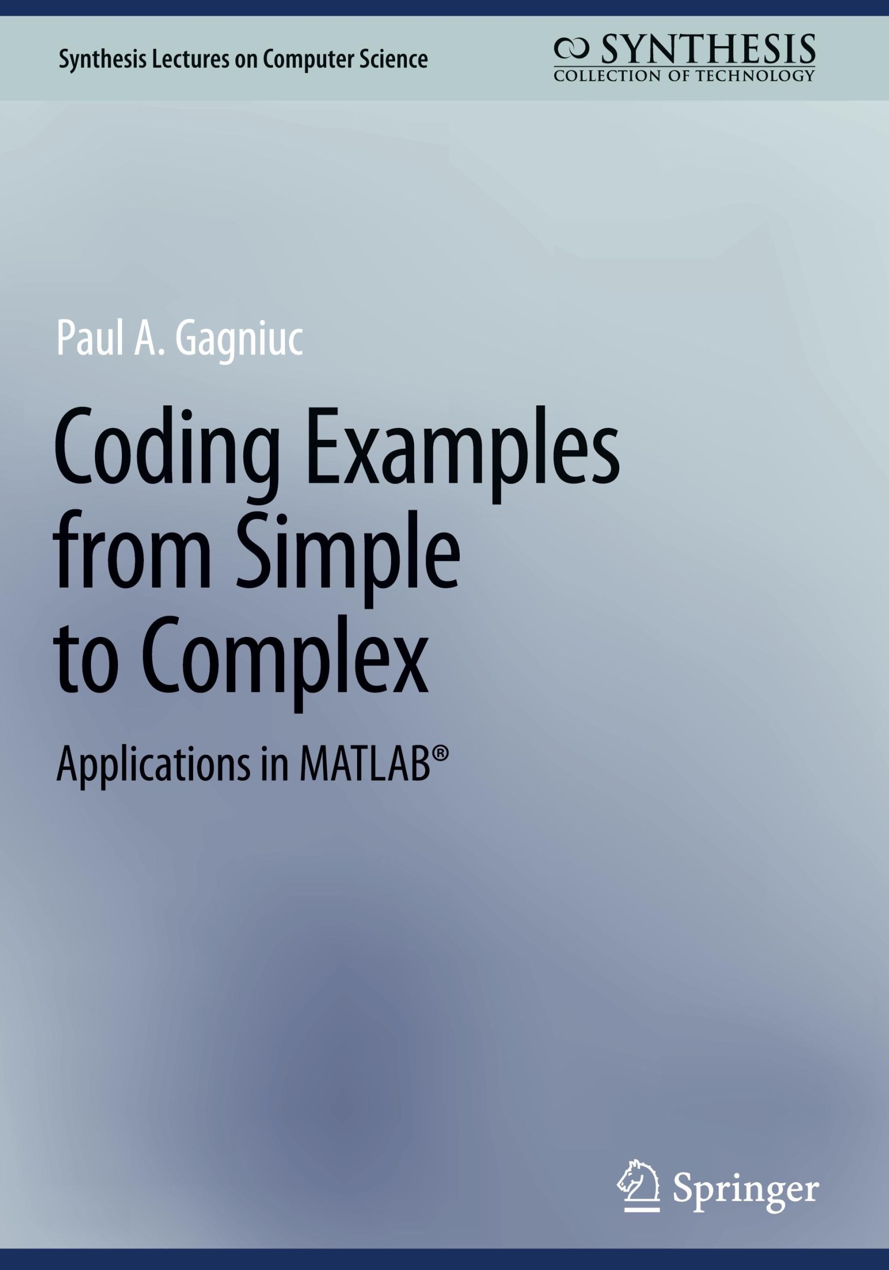 Cover: 9783031538049 | Coding Examples from Simple to Complex | Applications in MATLAB® | x