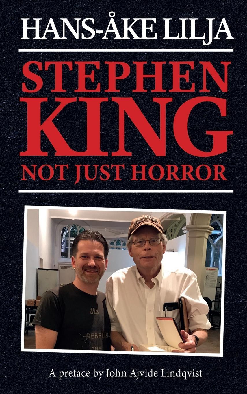 Cover: 9798887713687 | Stephen King (hardback) | Not Just Horror | Hans-Åke Lilja | Buch