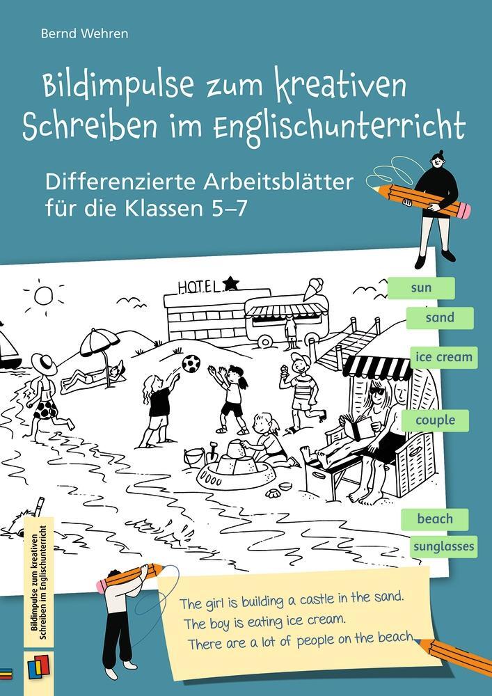 Cover: 9783834664945 | Bildimpulse zum kreativen Schreiben im Englischunterricht | Wehren