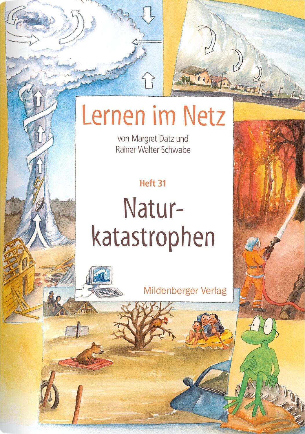 Cover: 9783619117307 | Lernen im Netz 31. Naturkatastrophen | Margret Datz (u. a.) | Buch