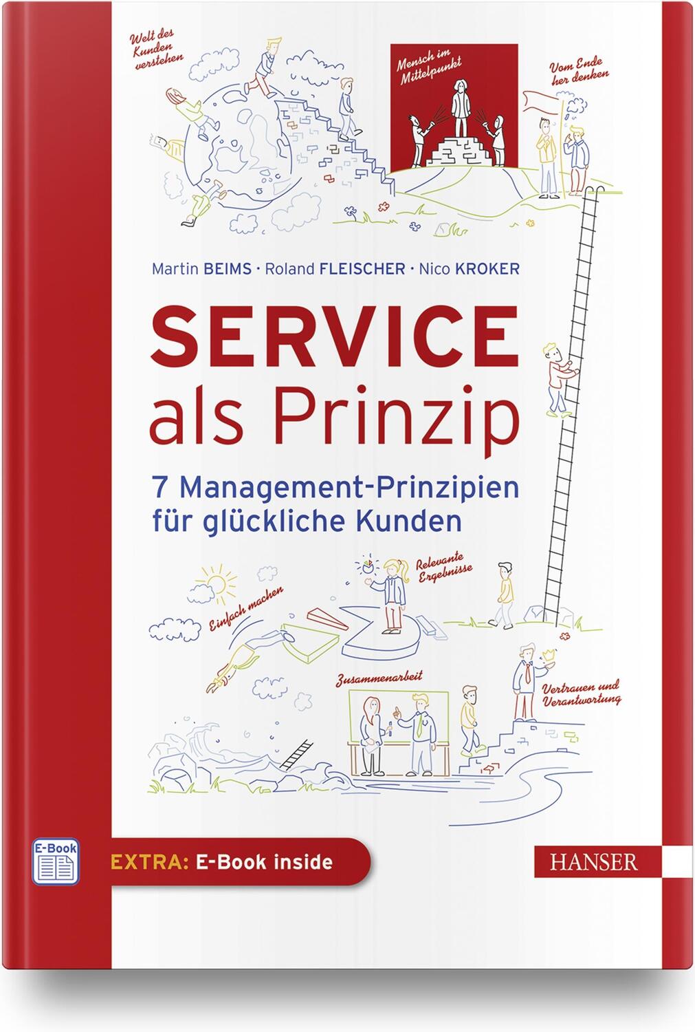 Cover: 9783446463851 | Service als Prinzip | 7 Management-Prinzipien für glückliche Kunden