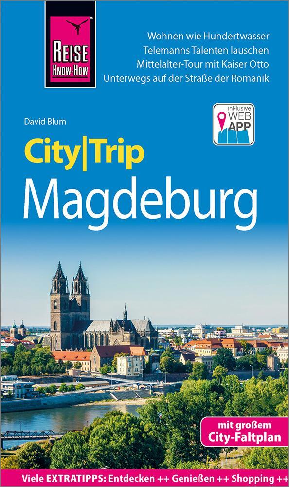Cover: 9783831734313 | Reise Know-How CityTrip Magdeburg | David Blum | Taschenbuch | Deutsch