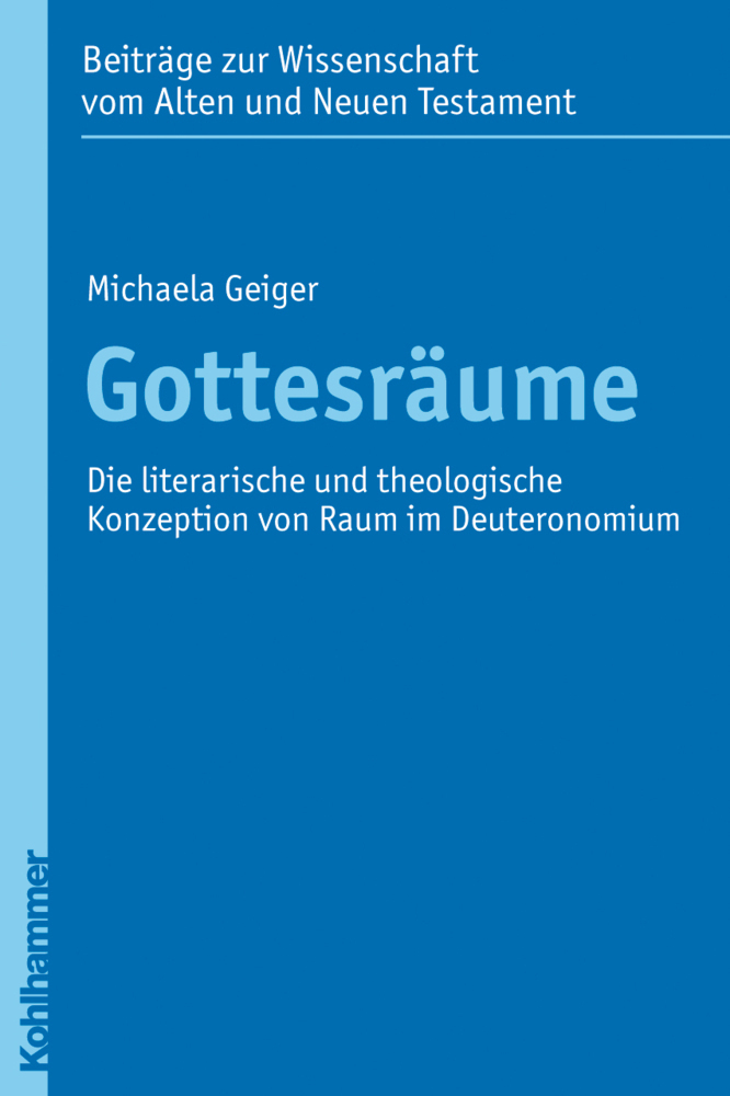 Cover: 9783170207332 | Gottesräume | Michaela Geiger | Taschenbuch | 368 S. | Deutsch | 2010