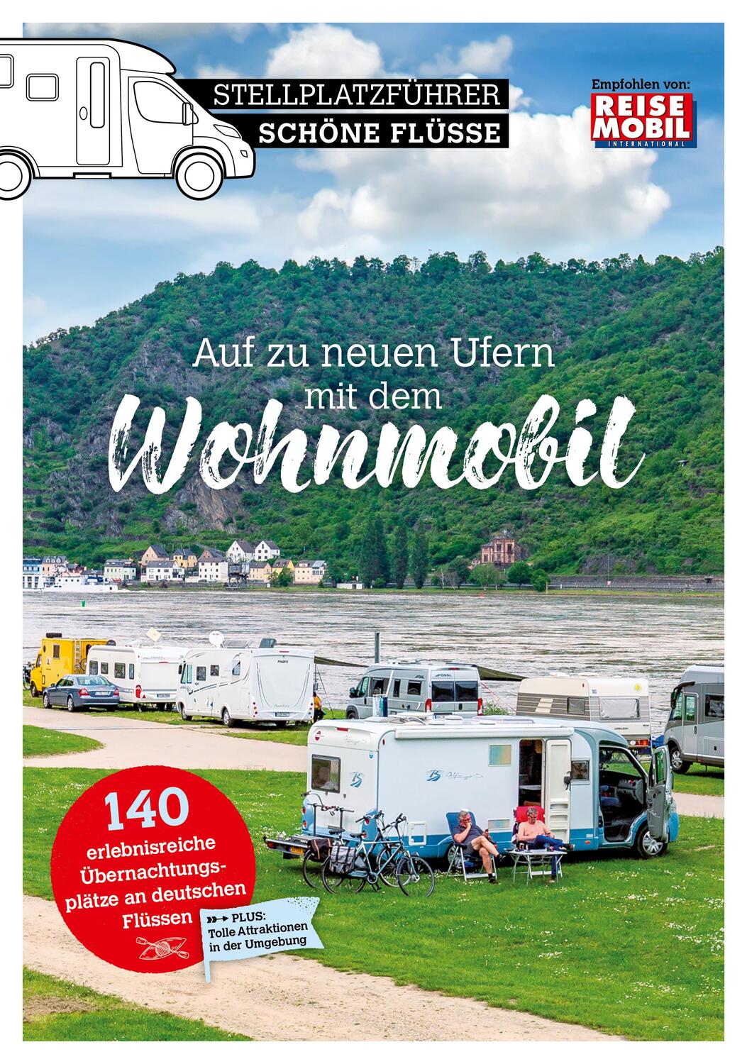 Cover: 9783948979164 | Stellplatzführer Schöne Flüsse | Erholung am Wasser mit dem Wohnmobil