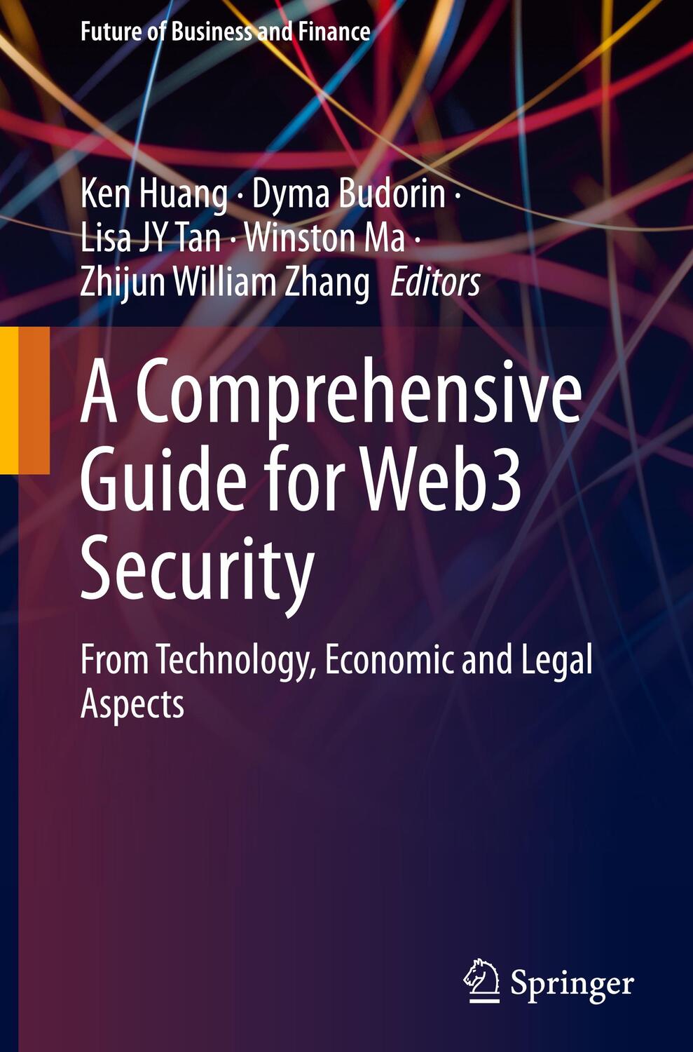 Cover: 9783031392870 | A Comprehensive Guide for Web3 Security | Ken Huang (u. a.) | Buch